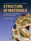 Image for Structure of Materials: An Introduction to Crystallography, Diffraction and Symmetry