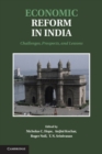 Image for Economic Reform in India: Challenges, Prospects, and Lessons