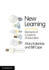 Image for New Learning: Elements of a Science of Education