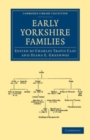 Image for Early Yorkshire Families