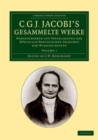 Image for C. G. J. Jacobi&#39;s Gesammelte Werke: Volume 1: Herausgegeben Auf Veranlassung Der Königlich Preussischen Akademie Der Wissenschaften