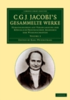 Image for C. G. J. Jacobi&#39;s Gesammelte Werke: Volume 3: Herausgegeben Auf Veranlassung Der Königlich Preussischen Akademie Der Wissenschaften : Volume 3