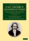 Image for C. G. J. Jacobi&#39;s Gesammelte Werke: Herausgegeben Auf Veranlassung Der Königlich Preussischen Akademie Der Wissenschaften