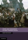 Image for Crime and punishment in early modern Russia