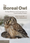 Image for Boreal Owl: Ecology, Behaviour and Conservation of a Forest-Dwelling Predator