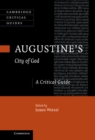 Image for Augustine&#39;s City of God: A Critical Guide