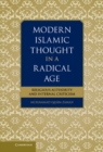 Image for Modern Islamic Thought in a Radical Age: Religious Authority and Internal Criticism