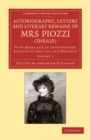 Image for Autobiography, Letters and Literary Remains of Mrs Piozzi (Thrale): Volume 1: With Notes and an Introductory Account of Her Life and Writings : Volume 1