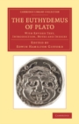 Image for The Euthydemus of Plato: With Revised Text, Introduction, Notes and Indices