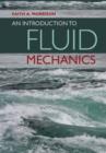 Image for An introduction to fluid mechanics