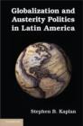 Image for Globalization and austerity politics in Latin America
