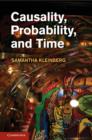 Image for Causality, probability, and time