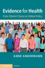 Image for Evidence for Health: From Patient Choice to Global Policy