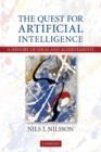 Image for The quest for artificial intelligence: a history of ideas and achievements
