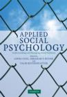 Image for Applied social psychology: understanding and managing social problems