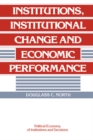 Image for Institutions, Institutional Change and Economic Performance
