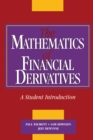 Image for Mathematics of Financial Derivatives: A Student Introduction