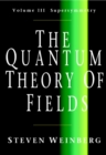 Image for Quantum Theory of Fields: Volume 3, Supersymmetry : Volume III,