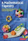 Image for Mathematical Tapestry: Demonstrating the Beautiful Unity of Mathematics