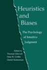 Image for Heuristics and Biases: The Psychology of Intuitive Judgment