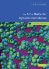 Image for Art of Molecular Dynamics Simulation