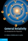Image for General Relativity: An Introduction for Physicists