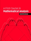 Image for First Course in Mathematical Analysis