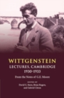Image for Wittgenstein: Lectures, Cambridge 1930-1933: From the Notes of G. E. Moore