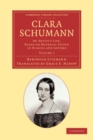 Image for Clara Schumann: an artist&#39;s life, based on material found in diaries and letters.