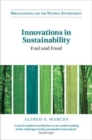 Image for Innovations in Sustainability: Fuel and Food