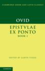 Image for Epistulae ex ponto. : Book I