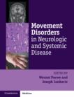 Image for Movement disorders in neurologic and systemic disease