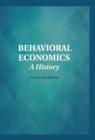 Image for Behavioral economics: a history
