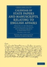 Image for Calendar of State Papers and Manuscripts, Relating to English Affairs: Volume 4, 1527-1533: Existing in the Archives and Collections of Venice, and in Other Libraries of Northern Italy