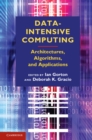 Image for Data-Intensive Computing: Architectures, Algorithms, and Applications