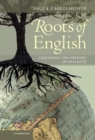 Image for Roots of English: Exploring the History of Dialects