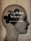 Image for Cognitive Science: An Introduction to the Science of the Mind