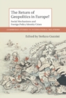 Image for Return of Geopolitics in Europe?: Social Mechanisms and Foreign Policy Identity Crises
