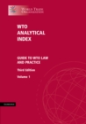 Image for WTO Analytical Index: Guide to WTO Law and Practice