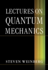 Image for Lectures on Quantum Mechanics