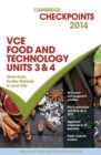 Image for Cambridge Checkpoints VCE Food Technology Units 3 and 4 2014