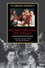 Image for The Cambridge companion to Shakespeare on stage