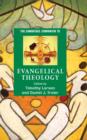 Image for The Cambridge companion to evangelical theology