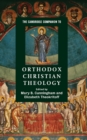 Image for Cambridge Companion to Orthodox Christian Theology