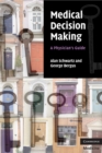 Image for Medical Decision Making: A Physician&#39;s Guide