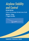 Image for Airplane Stability and Control: A History of the Technologies that Made Aviation Possible