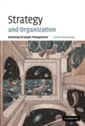 Image for Strategy and Organization: Realizing Strategic Management