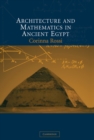 Image for Architecture and Mathematics in Ancient Egypt