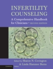 Image for Infertility Counseling: A Comprehensive Handbook for Clinicians