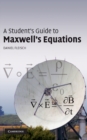 Image for Student&#39;s Guide to Maxwell&#39;s Equations